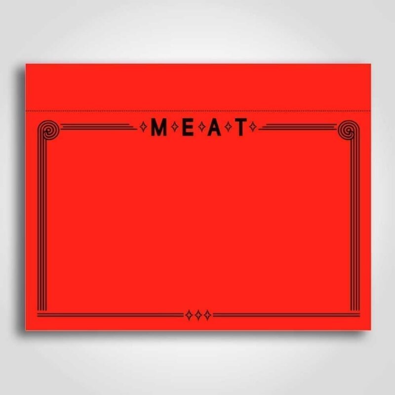 400326 MEAT Ultra Day-Glo Sign 11" x 7"