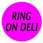 Ring on Deli label on a round pink sticker
