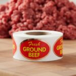 Fresh Ground Beef Foil Sticker on a roll of labels