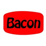 Bacon Label Meat sticker red label with black print
