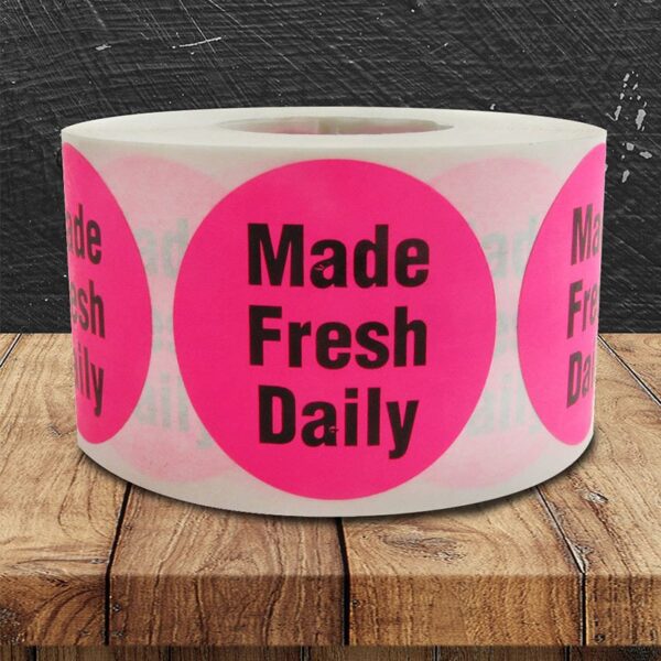 Made Fresh Daily Label - 1 roll of 500 (500075)