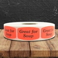 Great for Soup Label - 1 roll of 1000 (510043)