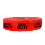 deer roast stickers on a roll of labels