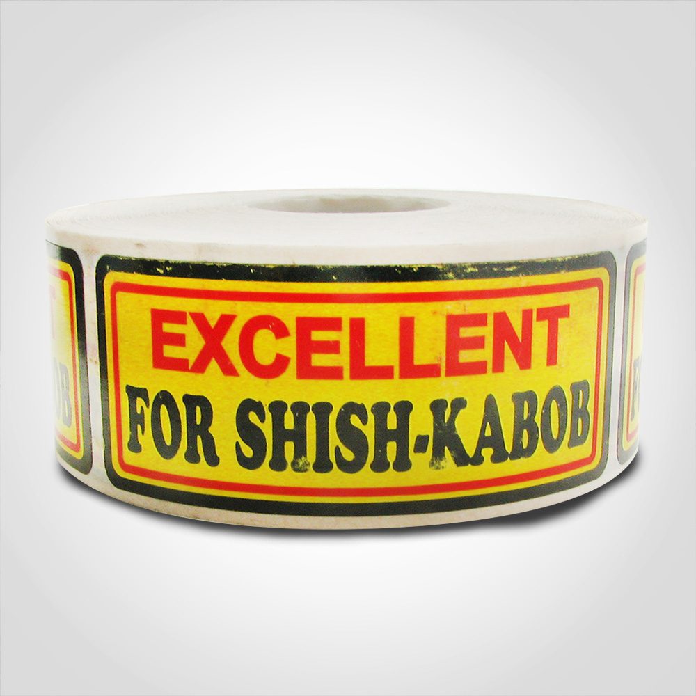 Excellent For Shish Kabob Label - 1 roll of 500 (500478)