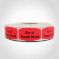 Eye of Round Roast Label - 1 roll of 1000 (540239)
