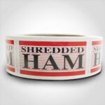 shredded ham label deli meat sticker