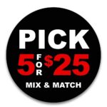 Pick 5 for $25 sticker, black background with white and red text