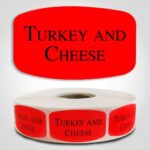 Turkey and Cheese Label Dayglo Red Sticker on a roll of 1000 permanent adhesive