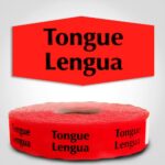 Tongue Spanish Translation Butcher Label Red Dayglo Sticker on a roll of 1000 labels, reads Tongue, Lengua in black print on red label