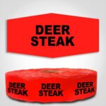 Deer Steak Label Red Dayglo Sticker on a roll of 1000 labels, reads Deer Steak in black print on red label