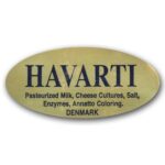 Havarti Cheese Label Gold Foil Stick with ingredients